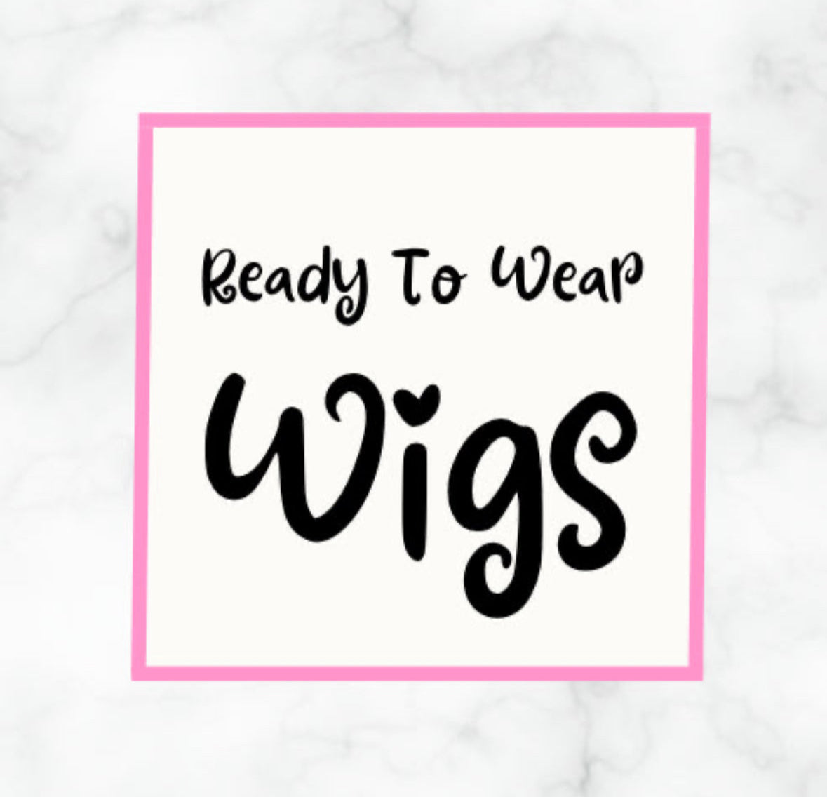 Ready To Wear Wigs